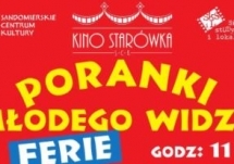 Poranki Młodego Widza - projekcje filmowe dla najmłodszych