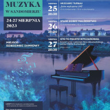 XXXII Festiwal Muzyka w Sandomierzu 2023