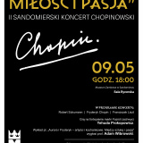 II Sandomierski Koncert Chopinowski: „Aurora i Fryderyk - Miłość i Pasja” w Zamku Królewskim w Sandomierzu