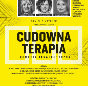 "CUDOWNA TERAPIA" Komedia Terapeutyczna