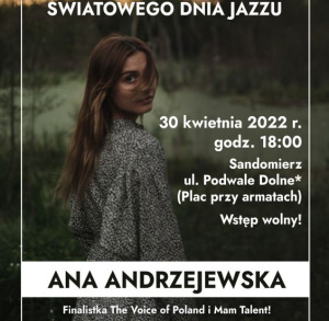 Koncert Any Andrzejewskiej z okazji Światowego Dnia Jazzu
