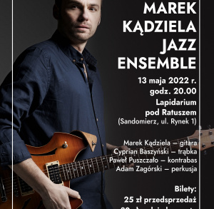 Koncert MAREK KĄDZIELA JAZZ ENSEMBLE