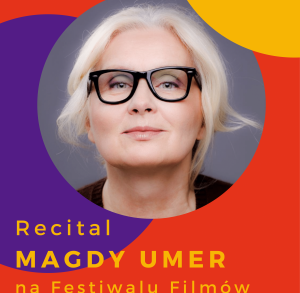Recital Magdy Umer na Festiwalu Filmów - Spotkań NieZwykłych