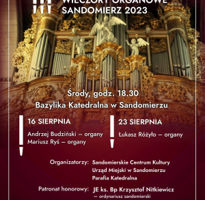 XXXIII Sandomierskie Wieczory Organowe 2023
