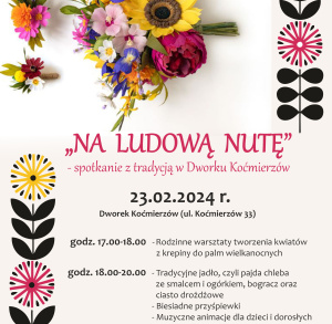"Na ludową nutę" - spotkanie z tradycją w Dworku Koćmierzów