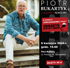 Koncert Piotra Bukartyka  z zespołem AJAGORE