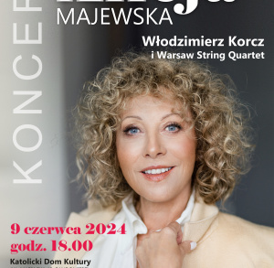 Koncert Alicji Majewskiej