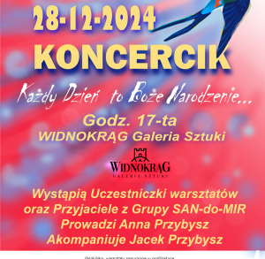Koncercik pt.: Każdy Dzień to Boże Narodzenie