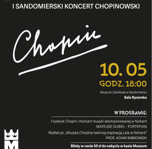 I Sandomierski Koncert Chopinowski – „Sandomierskie Lato w Nohant"