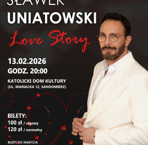 Koncert walentynkowy - Sławek Uniatowski Love Story