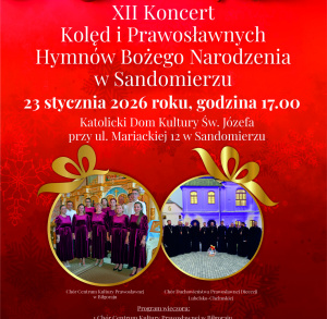 XII Koncert Kolęd i Prawosławnych Hymnów Bożego Narodzenia w Sandomierzu