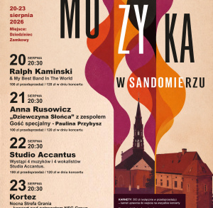 XXXV Festiwal Muzyka w Sandomierzu
