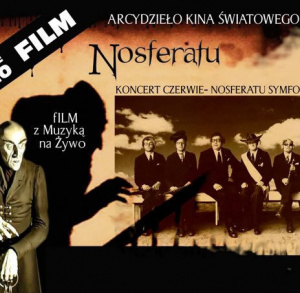 Występ grupy CZERWIE z autorską muzyką na żywo do niemego filmu pt. „NOSFERATU SYMFONIA GROZY"