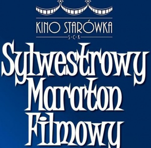 Sylwestrowy Maraton Filmowy