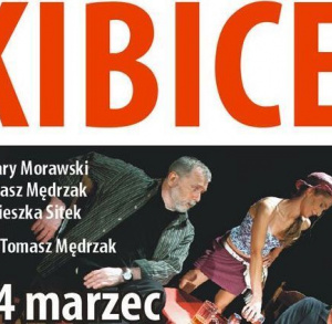 Spektakl "Kibice"