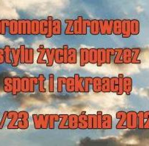 Promocja zdrowego stylu życia przez sport i rekreację