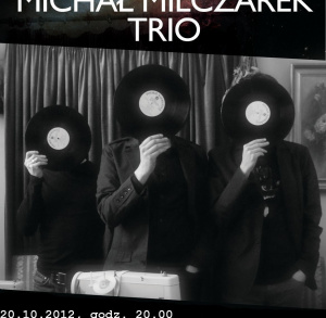Koncert Michał Milczarek Trio