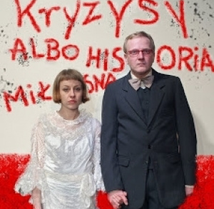 Kryzysy albo Historia miłosna - spektakl teatralny