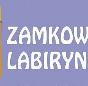 "W Zamkowym Labiryncie" - zwiedzanie, legendy, warsztaty..