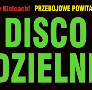 Disco Kadzielnia 2