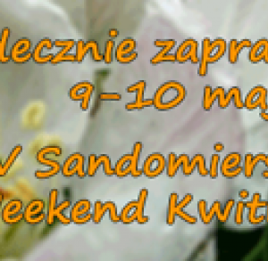 V Sandomierski Sportowy Weekend Kwitnących Sadów