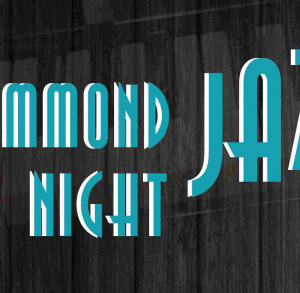 Hammond Jazz Night