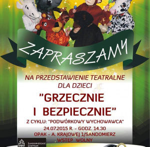 "GRZECZNIE I BEZPIECZNIE" - przedstawienie teatralne dla dzieci