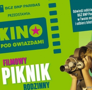 Kino pod gwiazdami z bankiem BGŻ BNP Paribas