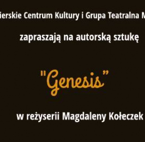 Spektakl teatralny "Genesis"