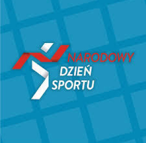 Narodowy Dzień Sportu - promocja zdrowego stylu życia przez sport i rekreację