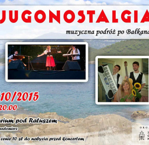 Koncert zespołu Jugonostalgia - ODWOŁANY!