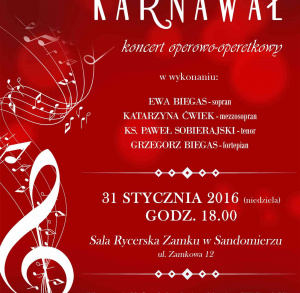 Zaczarowany karnawał - koncert operowo-operetkowy