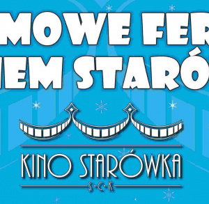 Ferie zimowe z Kinem Starówka