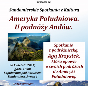 Spotkanie podróżnicze pt. "Ameryka Południowa. U podnóża Andów"