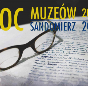Noc Muzeów Sandomierz 2017