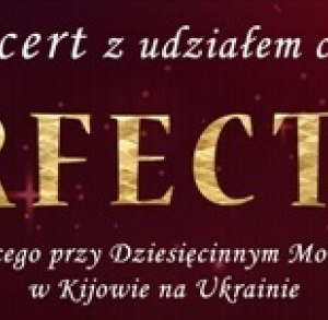 Koncert z udziałem chóru Perfectum