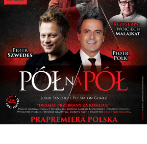 "Pół na pół - teatr sensacji"