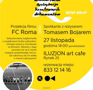 Spotkanie z Reżyserem Tomasem Bojarem