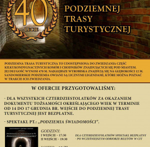 40-lecie Podziemnej Trasy Turystycznej