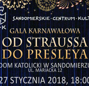 Gala Karnawałowa "Od Straussa do Presleya"