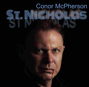 Spektakl pt. „ST. NICHOLAS" autorstwa Conora McPherson’a.