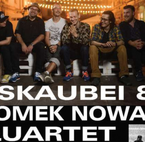 Koncertu zespołu ESKAUBEI & TOMEK NOWAK QUARTET