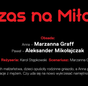 Spektakl komediowy "Czas na miłość".