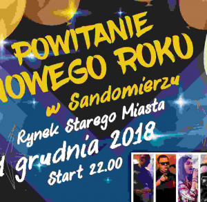 Powitanie Nowego Roku 2019 w Sandomierzu
