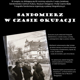 Informacja dotycząca planowanej wystawy pt.: SANDOMIERZ W CZASIE OKUPACJI