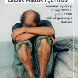 Wystawa: Leszek Mądzik i "ETHOS"