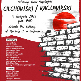 Koncert niepodległościowy pt. „CIECHOWSKI / KACZMARSKI”