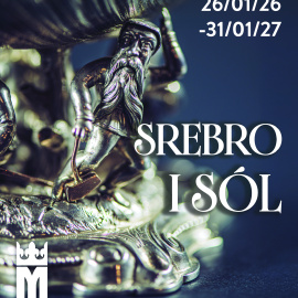 „Srebro i sól. Solniczki z Muzeum Żup Krakowskich Wieliczka”. Wystawa czasowa w Zamku Królewskim w Sandomierzu