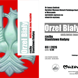 Wystawa Orzeł Biały Królewski Znak Polaków rzeźby Stanisława Hadyny