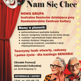 Grupa teatralna seniorów „Jeszcze Nam Się Chce” – szukamy nowych uczestników